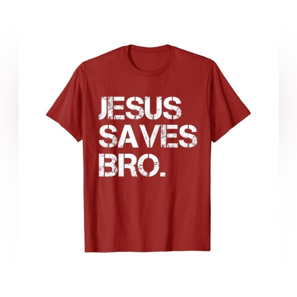 NWOT -🚨SALE🚨- Jesus Saves Bro. T-Shirt Color: Cranberry Red  SIZE: Small